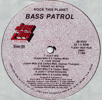 Bass Patrol : Rock This Planet (LP, Album)