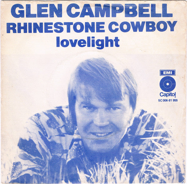 Glen Campbell : Rhinestone Cowboy (7", Single, Smo)