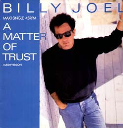 Billy Joel : A Matter Of Trust (12", Maxi)