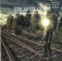 The Mute Gods : Tardigrades Will Inherit The Earth (2xLP, Album, 180 + CD, Album)