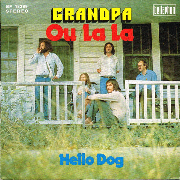 Grandpa (8) : Ou La La (7", Single)