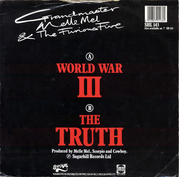 Grandmaster Melle Mel & The Furious Five : World War III / The Truth (12")