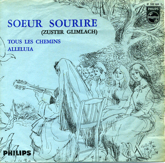 Soeur Sourire : Tous Les Chemins  (7", Single)