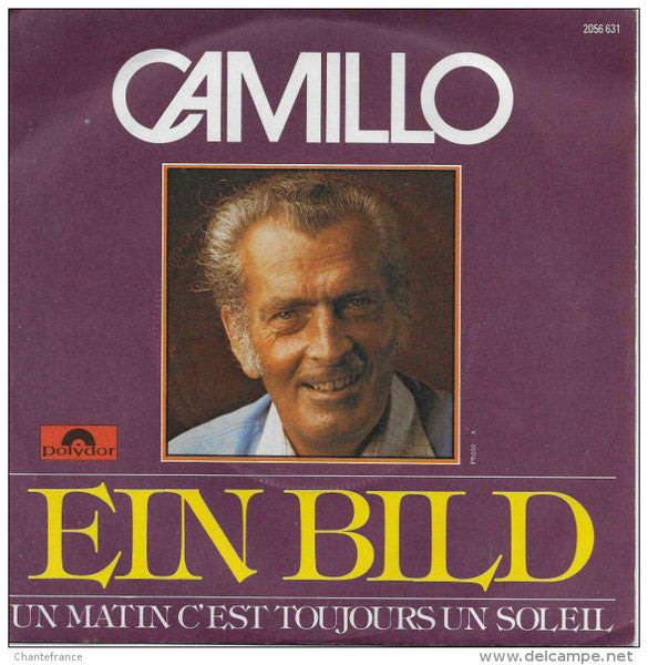 Camillo Felgen : ein bild (7")