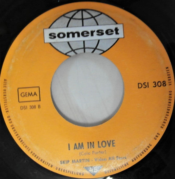 Skip Martin - The Video All-Stars : Just One Of Those Things / I Am In Love (7", Mono)