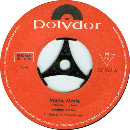 Medium-Terzett* : Marie, Marie / Ein Loch Ist Im Eimer (Oh, Henry) (7", Single, Mono)