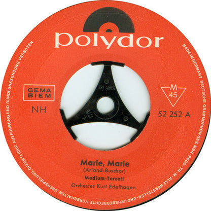 Medium-Terzett* : Marie, Marie / Ein Loch Ist Im Eimer (Oh, Henry) (7", Single, Mono)