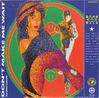 Bomb The Bass : Don't Make Me Wait / Megablast (12", Single)