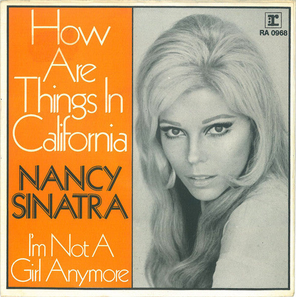 Nancy Sinatra : How Are Things In California? (7", Single)