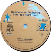 Constellation Orchestra / Saturday Night Band : Perfect Love Affair / Come On Dance, Dance (12", Single)