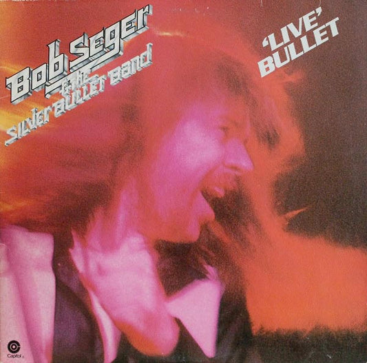 Bob Seger And The Silver Bullet Band : 'Live' Bullet (2xLP, Album, RE, Tan)
