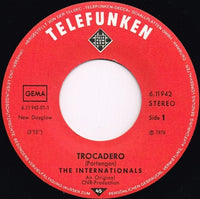 The Internationals (11) : Trocadero (7", Single)