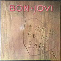 Bon Jovi : Born To Be My Baby (12", Maxi)