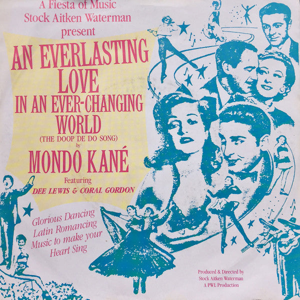 Mondo Kané : An Everlasting Love In An Ever-Changing World (The Doop De Do Song) (7", Single)