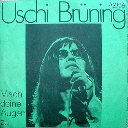Uschi Brüning : Ich Steig' Auf's Dach / Mach Deine Augen Zu (7", Single)
