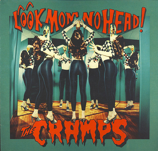 The Cramps : Look Mom No Head! (LP, Album)
