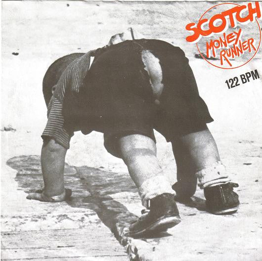 Scotch : Money Runner (7", Single)