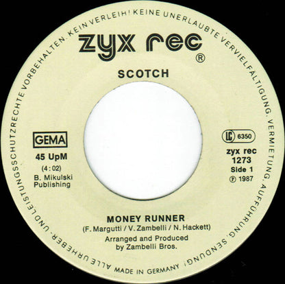 Scotch : Money Runner (7", Single)