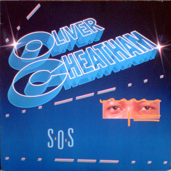Oliver Cheatham : S.O.S. (12")