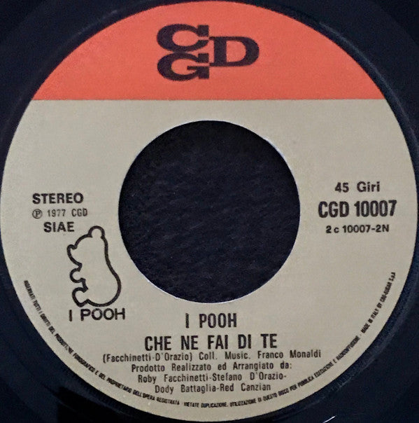 I Pooh* : Dammi Solo Un Minuto (7")