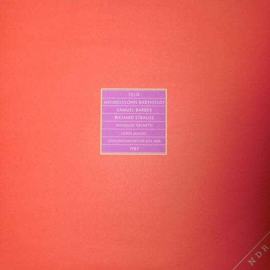 Felix Mendelssohn-Bartholdy / Samuel Barber / Richard Strauss, Lorin Maazel / Gianluigi Gelmetti : Mendelssohn Bartholdy ∙ Barber ∙ Strauss (LP, Album, Promo)