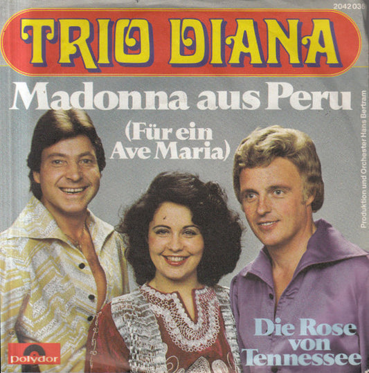 Trio Diana : Madonna Aus Peru (7", Single)