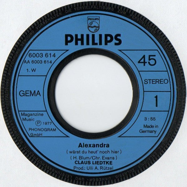 Claus Liedtke : Alexandra (Wärst Du Heut' Noch Hier) (7", Single)