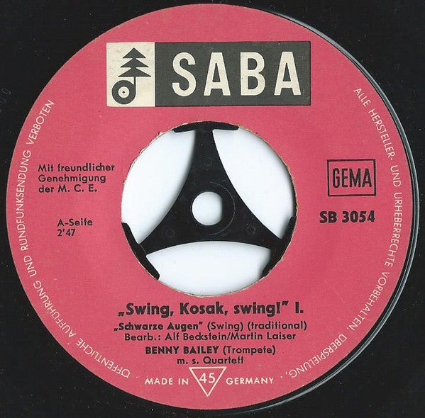 Benny Bailey : Swing, Kosak, Swing 1 (7")