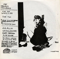 GG Allin : The Troubled Troubador  (7", EP, RE, Bla)