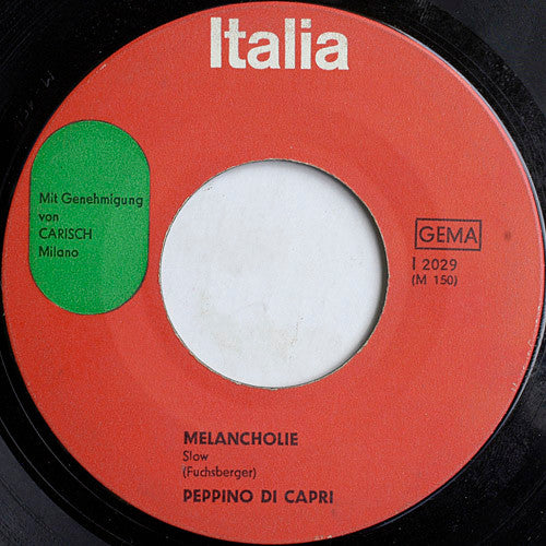 Peppino Di Capri : Melancholie (7", Single, Mono)