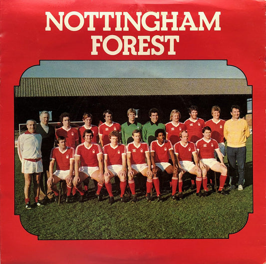 Nottingham Forest With Paper Lace : We Got The Whole World In Our Hands (7", Single)