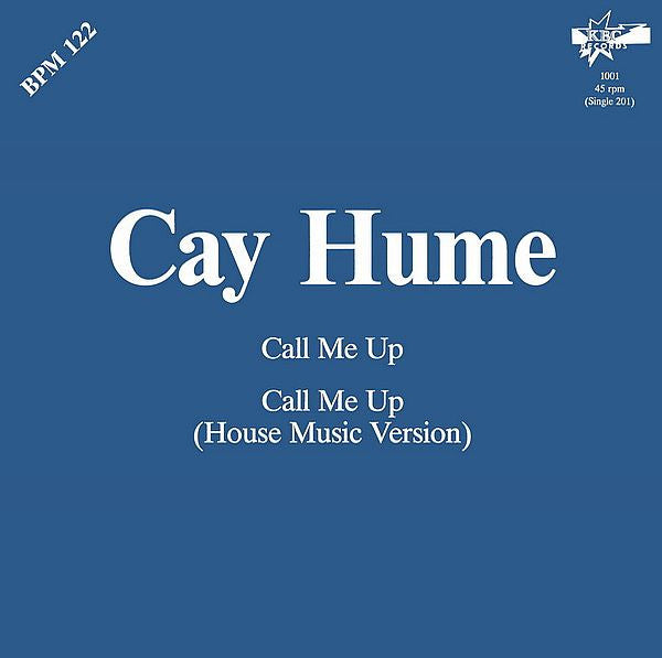 Cay Hume : Call Me Up (12")