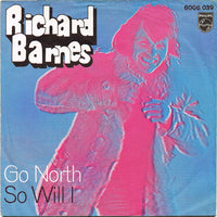 Richard Barnes : Go North (7", Single, Mono)