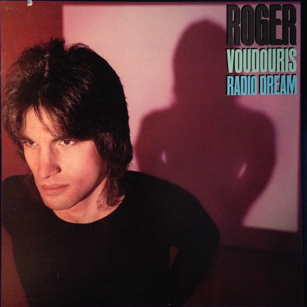Roger Voudouris : Radio Dream (LP, Album, Win)