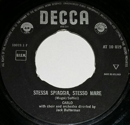 Carlo (45) : Stessa Spiaggia Stesso Mare (7", Single, Mono)