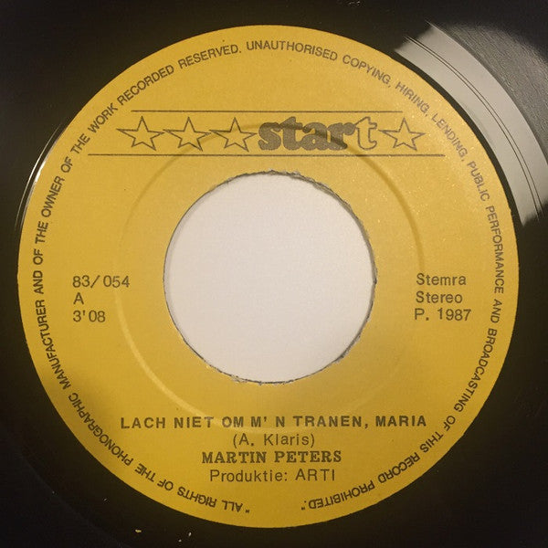 Martin Peters (2) : Lach Niet Om M'n Tranen Maria / In De Taveerne (7", Single)