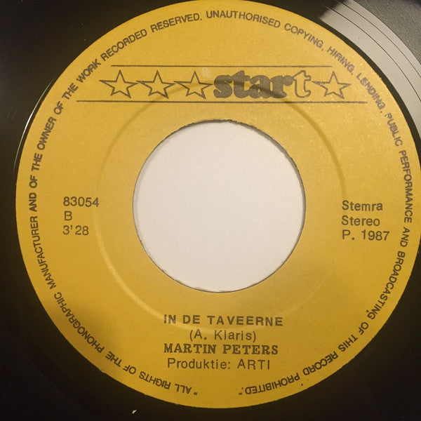 Martin Peters (2) : Lach Niet Om M'n Tranen Maria / In De Taveerne (7", Single)