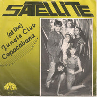 Satellite (10) : (At The) Jungle Club Copacabana (7", Single)