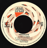 Private Eye (16) : Come Closer (7", Single)