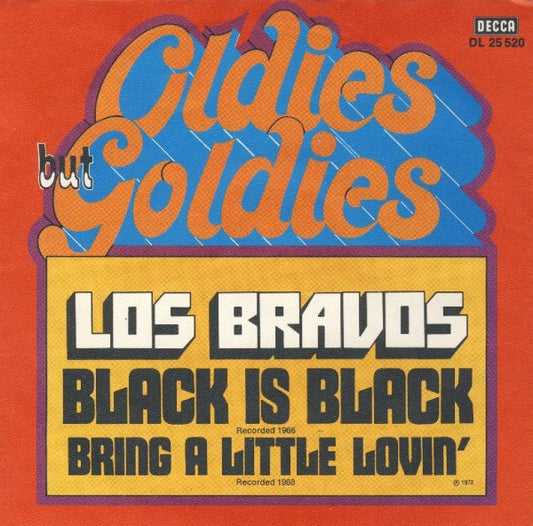 Los Bravos : Black Is Black / Bring A Little Lovin' (7", Single, Mono)