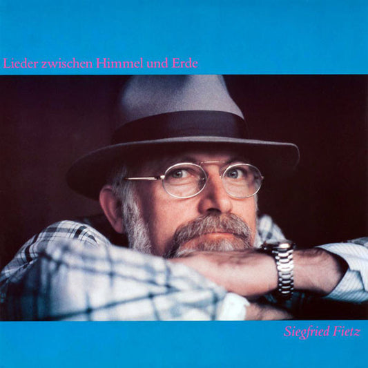Siegfried Fietz : Lieder Zwischen Himmel Und Erde (LP, Album)
