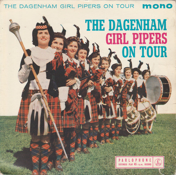Dagenham Girl Pipers : The Dagenham Girl Pipers On Tour (7", EP)