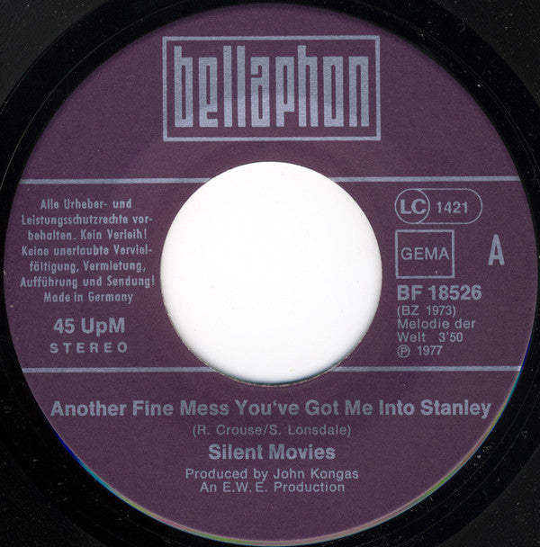 Silent Movies : Another Fine Mess You've Got Me Into Stanley (7")