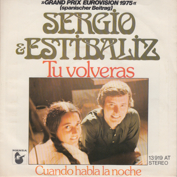 Sergio Y Estibaliz : Tu Volveras - Festival De Eurovision 1975 (7", Single)