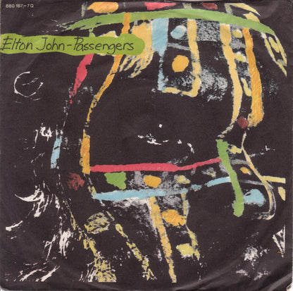 Elton John : Passengers (7", Single)