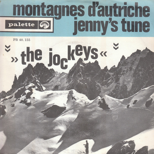 The Jockeys (2) : Montagnes D'Autriche / Jenny's Tune (7", Single)