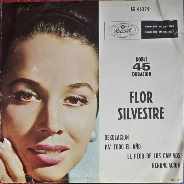 Flor Silvestre : Desolación / Pa' Todo El Año / El Peor De Los Caminos / Renunciación (7", EP)