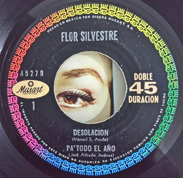 Flor Silvestre : Desolación / Pa' Todo El Año / El Peor De Los Caminos / Renunciación (7", EP)
