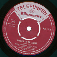Kinderkoor Jacob Hamel onder leiding van Herman Broekhuizen : Zingen In De Kring (7", EP)