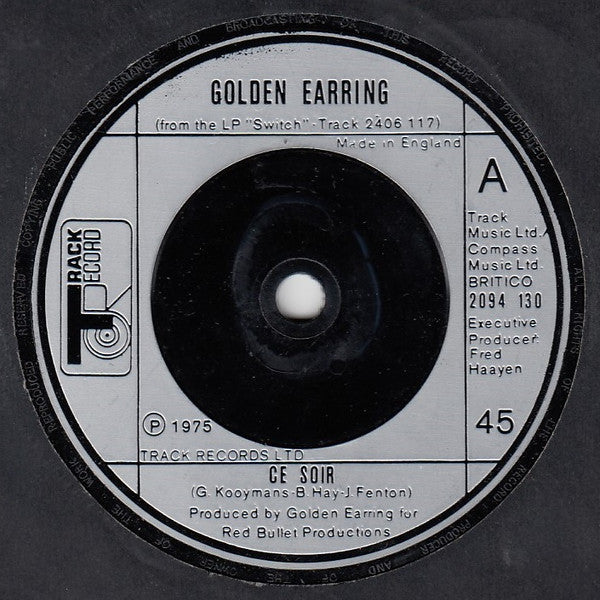 Golden Earring : Ce Soir (7", Single)